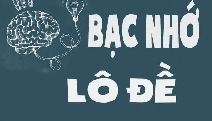 bac nho lo de la gi